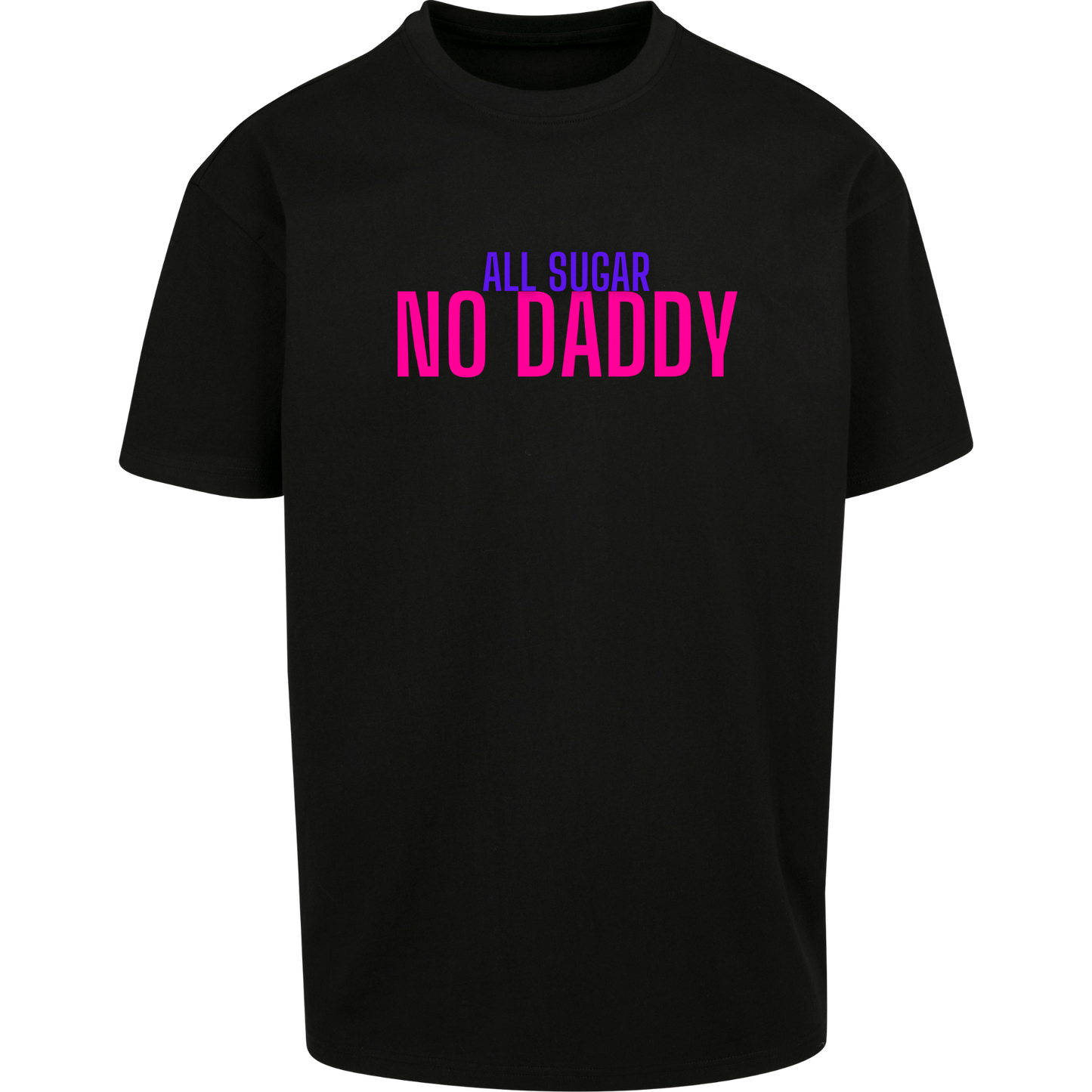 ALL SUGAR - NO DADDY - 80s