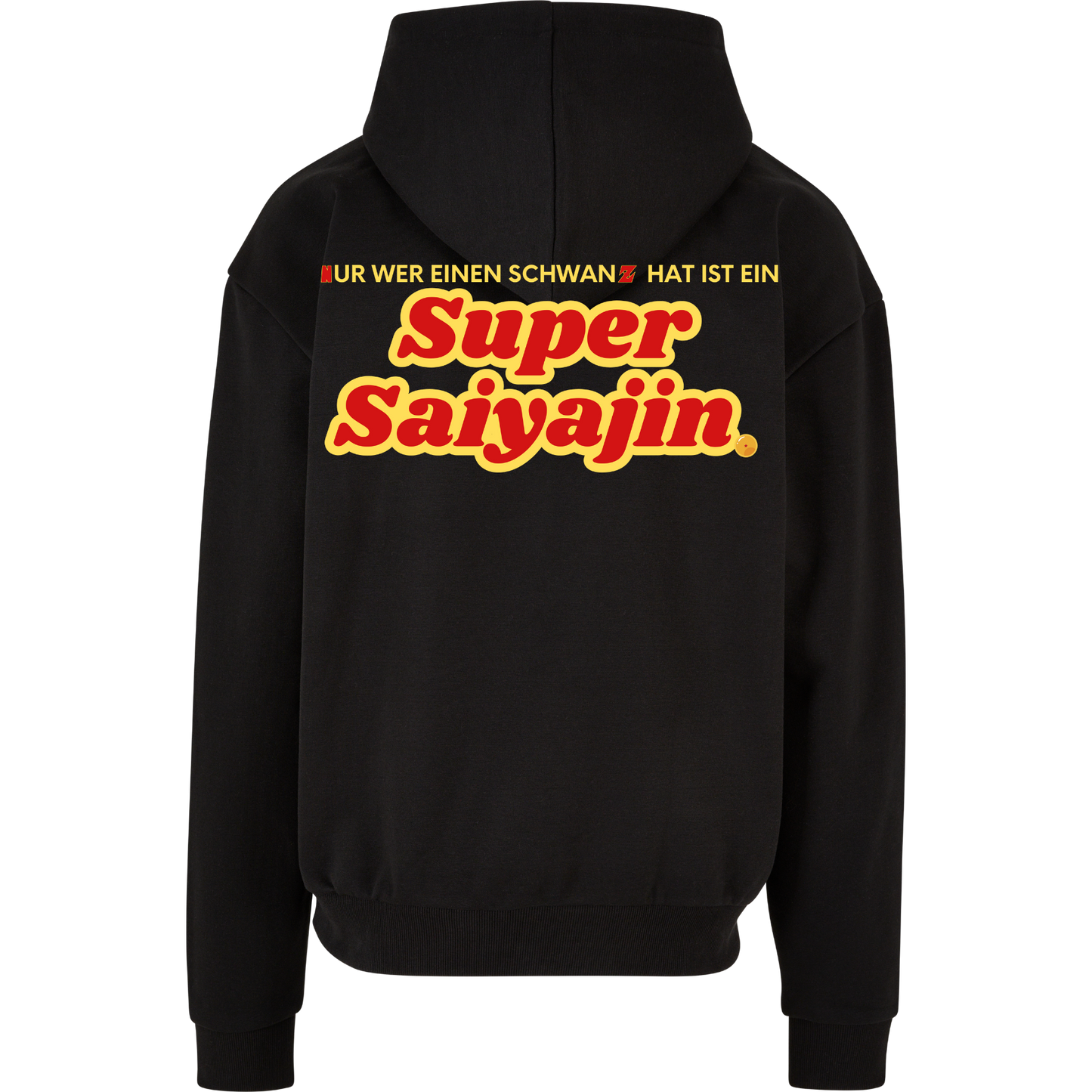 Nur wer... Super Saiyajin - Hoodie