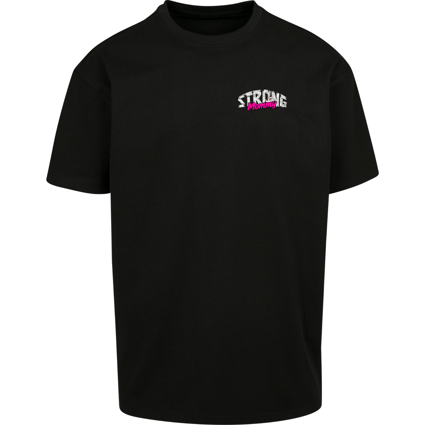STRONGMOMMY - T-Shirt