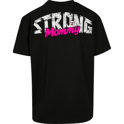 STRONGMOMMY - T-Shirt