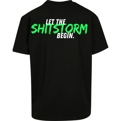 Let the Sh*tstorm begin. - T-Shirt