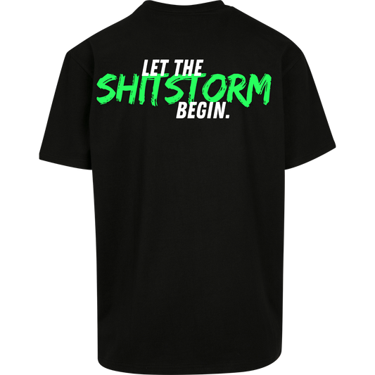Let the Sh*tstorm begin. - T-Shirt