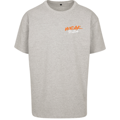 WEAK B*TCH - T-Shirt