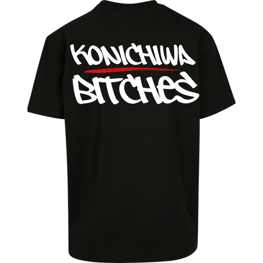 Konichiwa B*tches - T-Shirt Backprint