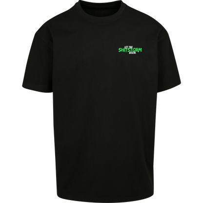 Let the Sh*tstorm begin. - T-Shirt